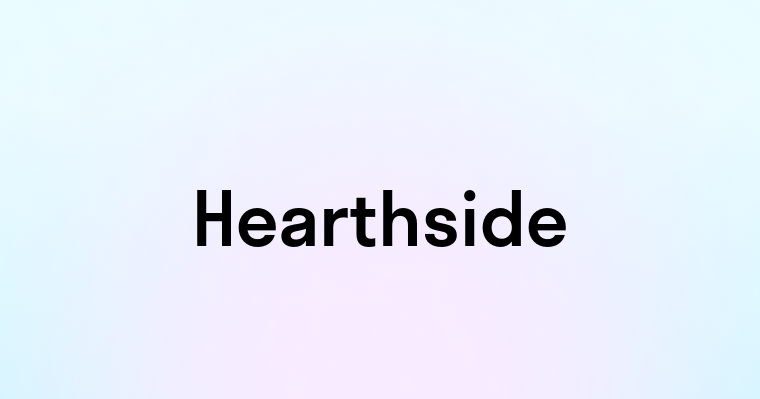 Hearthside