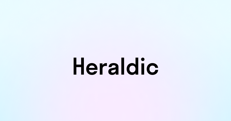 Heraldic