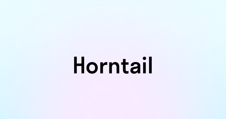 Horntail