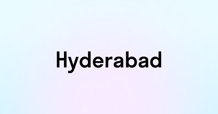 Hyderabad