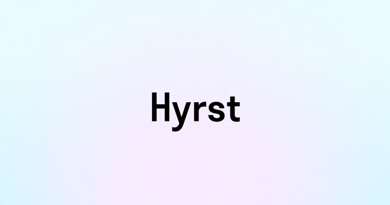 Hyrst