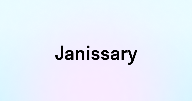 Janissary