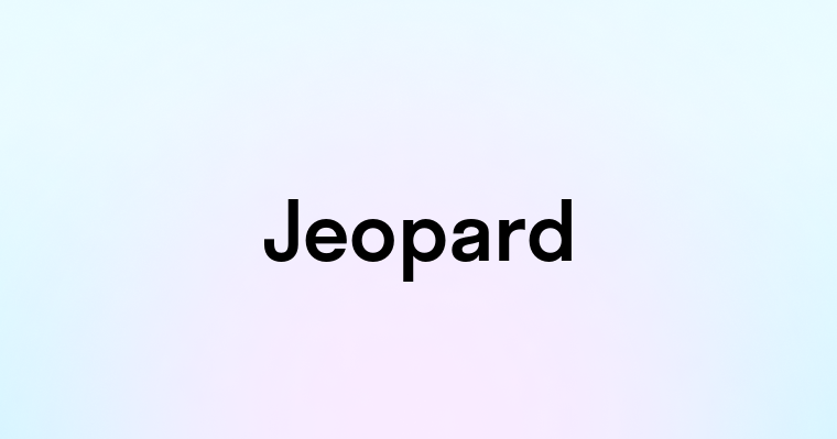 Jeopard