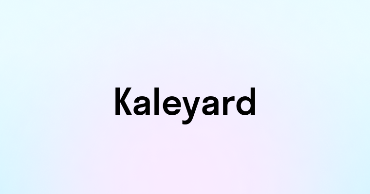 Kaleyard