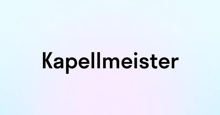 Kapellmeister