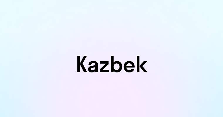 Kazbek