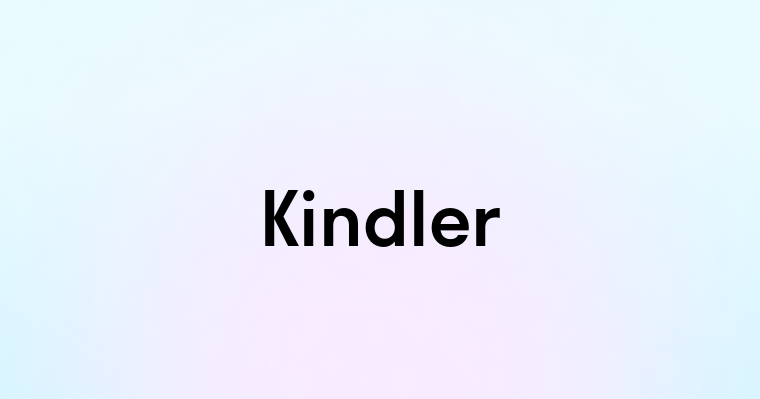 Kindler