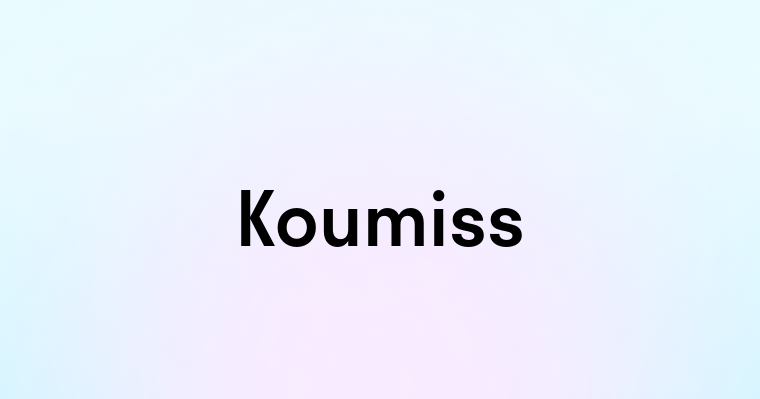 Koumiss