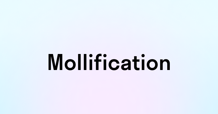 Mollification