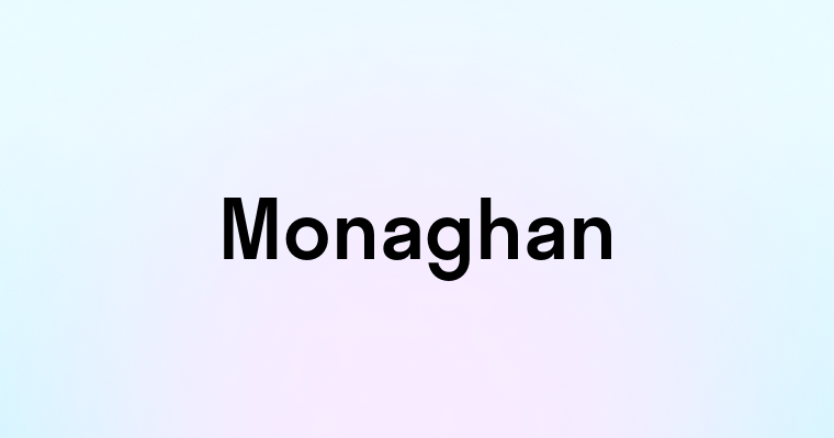 Monaghan