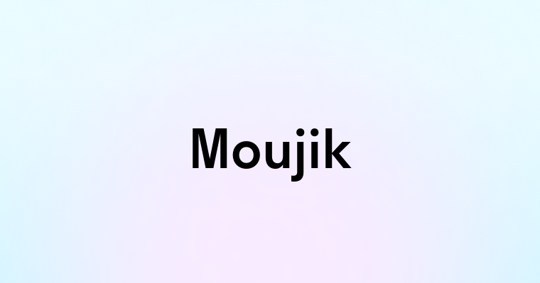 Moujik