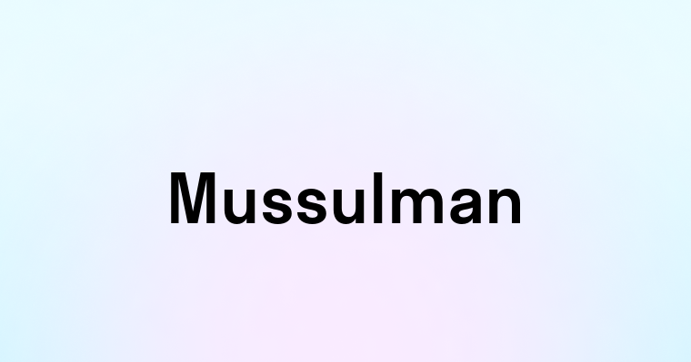 Mussulman