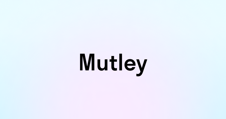 Mutley