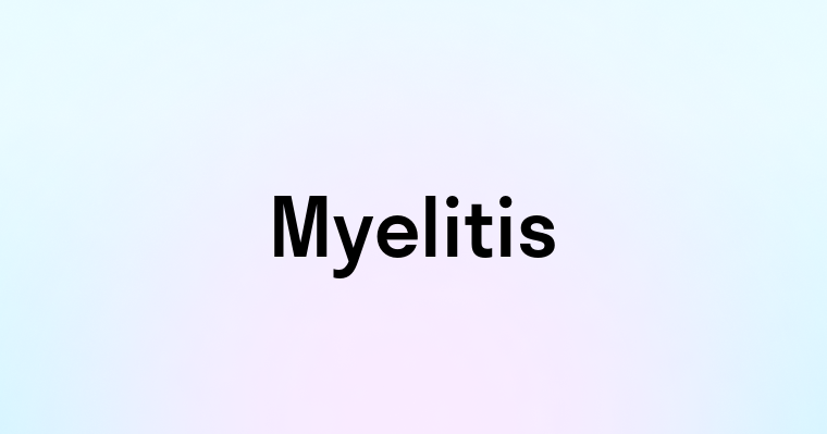 Myelitis