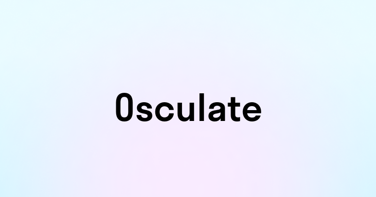 Osculate