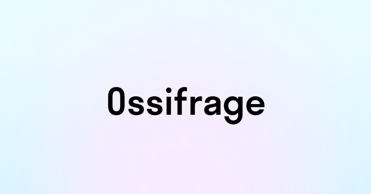 Ossifrage