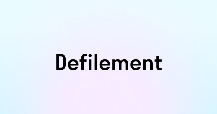 Defilement