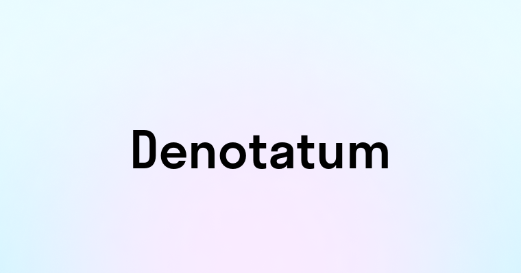 Denotatum