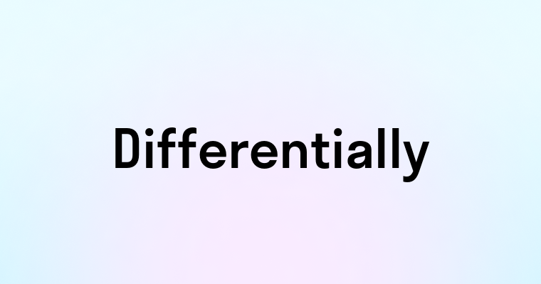 Differentially