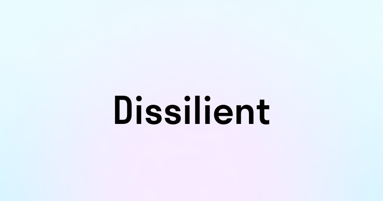 Dissilient