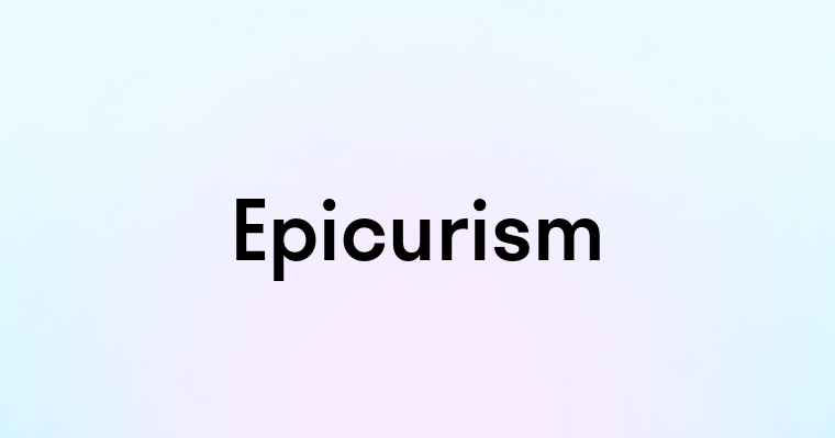 Epicurism