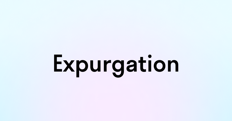 Expurgation