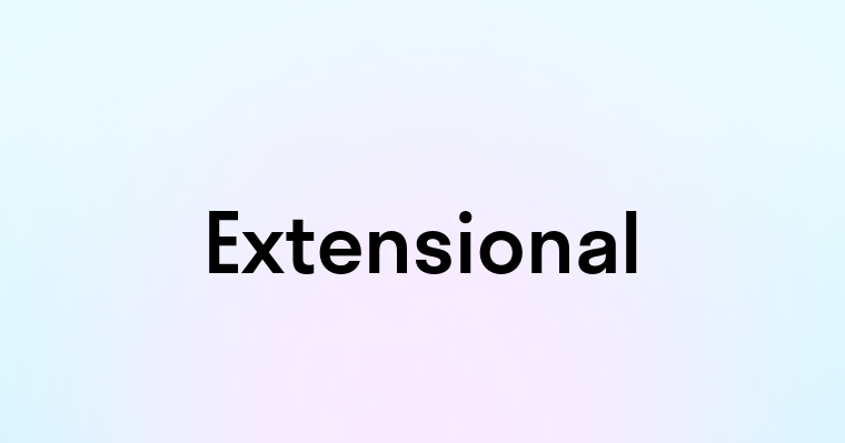 Extensional