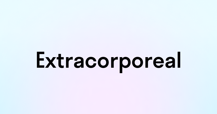 Extracorporeal