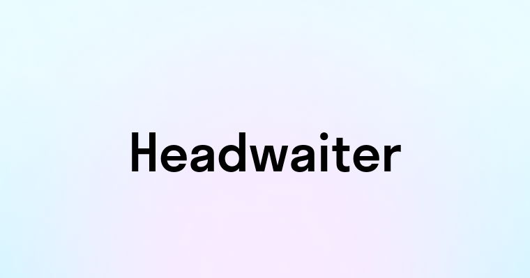 Headwaiter