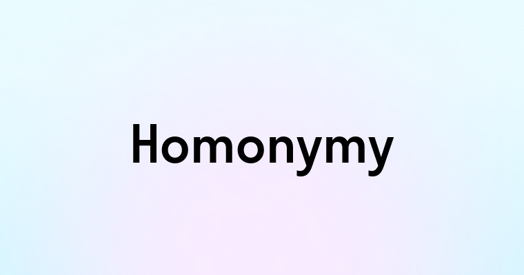 Homonymy