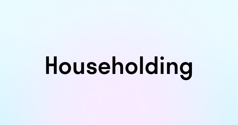 Householding