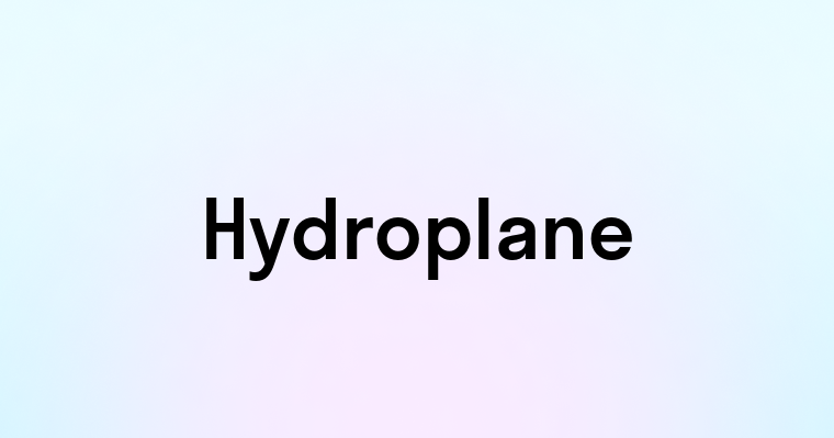 Hydroplane