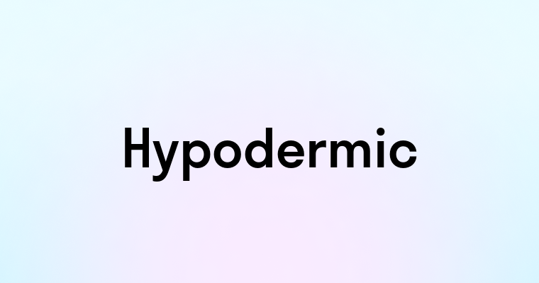 Hypodermic