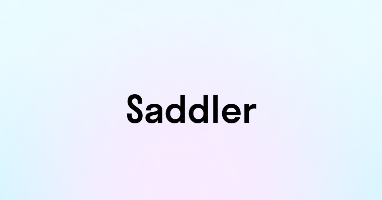 Saddler