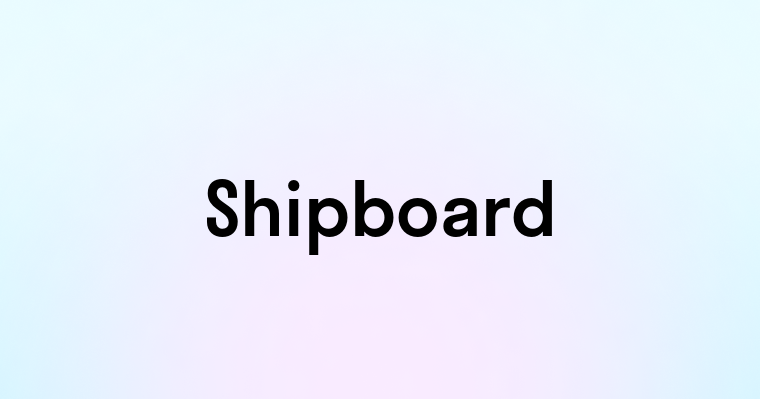 Shipboard