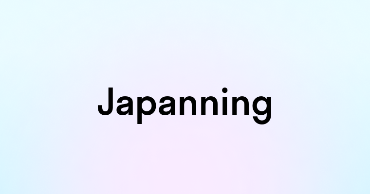 Japanning