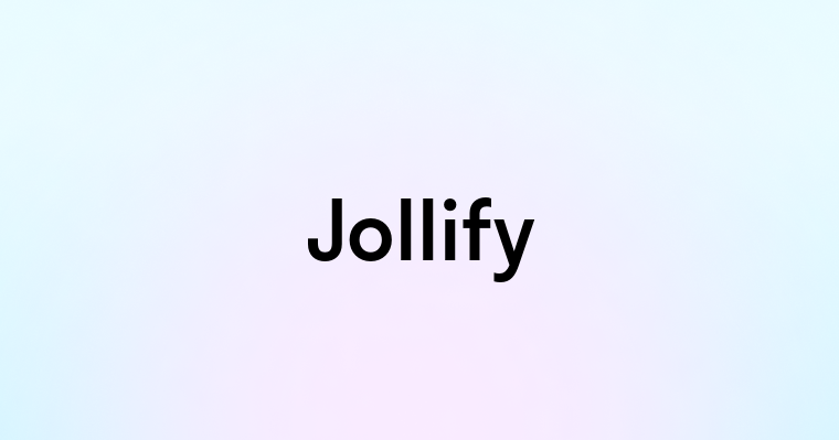 Jollify