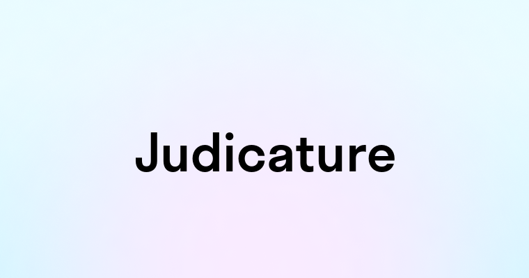 Judicature