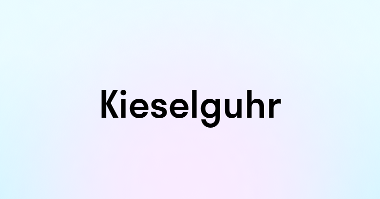 Kieselguhr