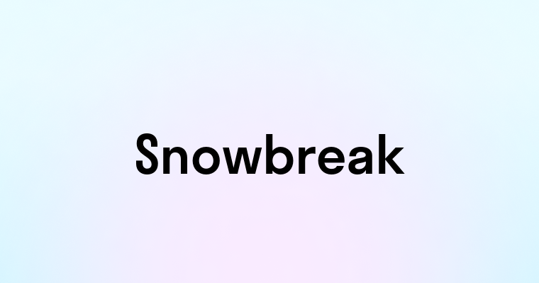 Snowbreak