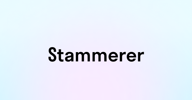 Stammerer