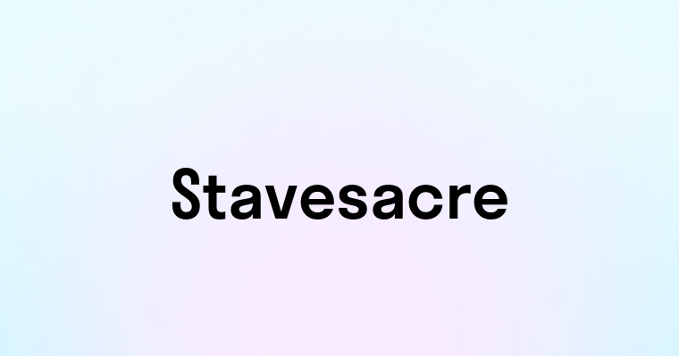 Stavesacre