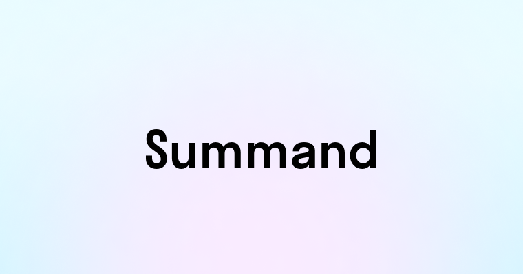 Summand