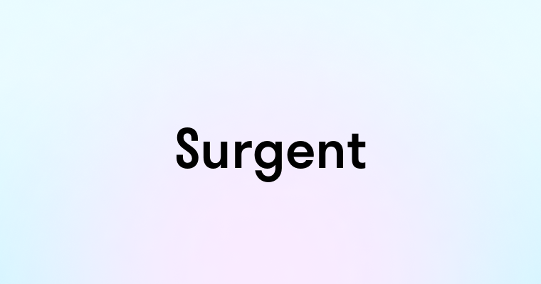 Surgent