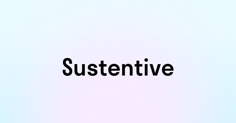 Sustentive