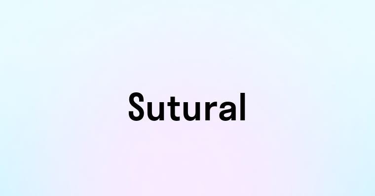 Sutural