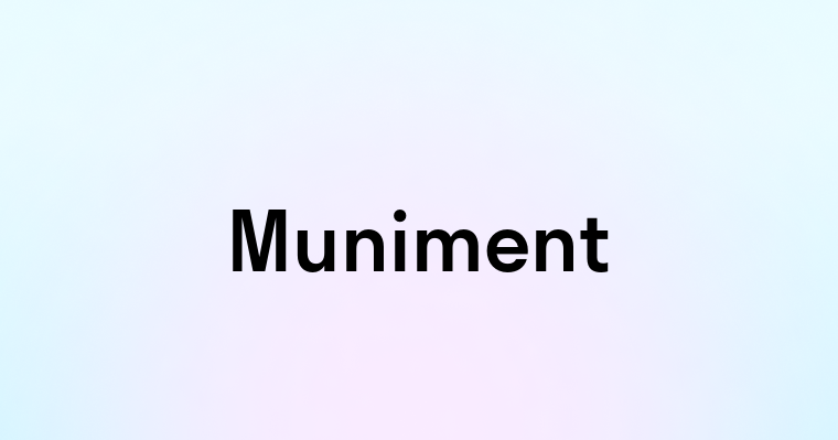 Muniment