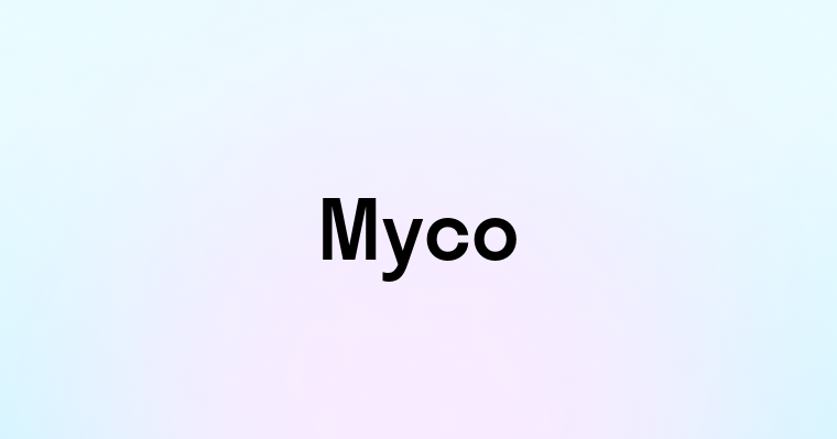 Myco