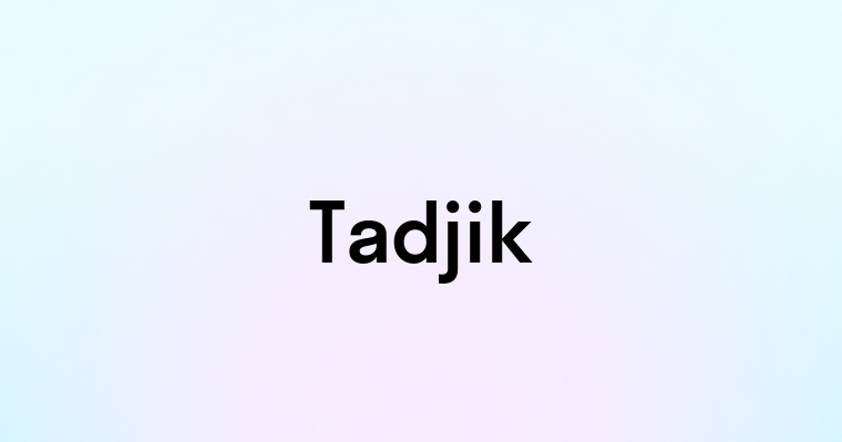 Tadjik