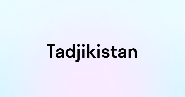 Tadjikistan